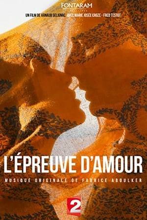 L'Epreuve d'amour (2017) tainies Online with greek subs L'Epreuve d'amour (2017) με ελληνικους υποτιτλους